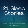 21 Sleep Stories To Fall Asleep Fast